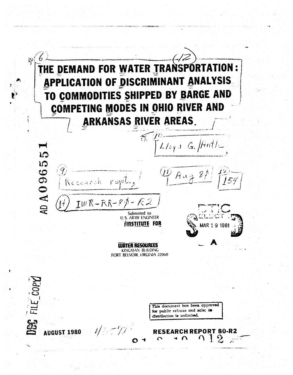 Application of Discriminant Analysis to Commodities Shipped by Barge and Compf.Ti Ng Modes in Ohio River and Arkansas River Areas