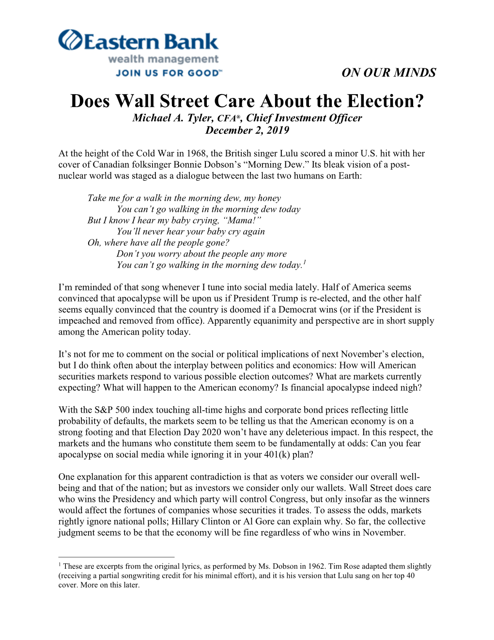 Does Wall Street Care About the Election? Michael A