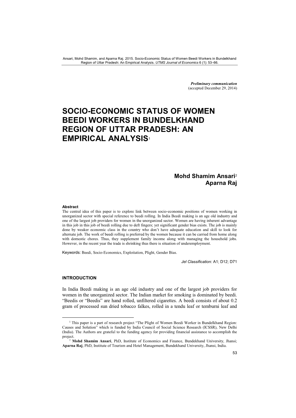 Socio-Economic Status of Women Beedi Workers in Bundelkhand Region of Uttar Pradesh: an Empirical Analysis