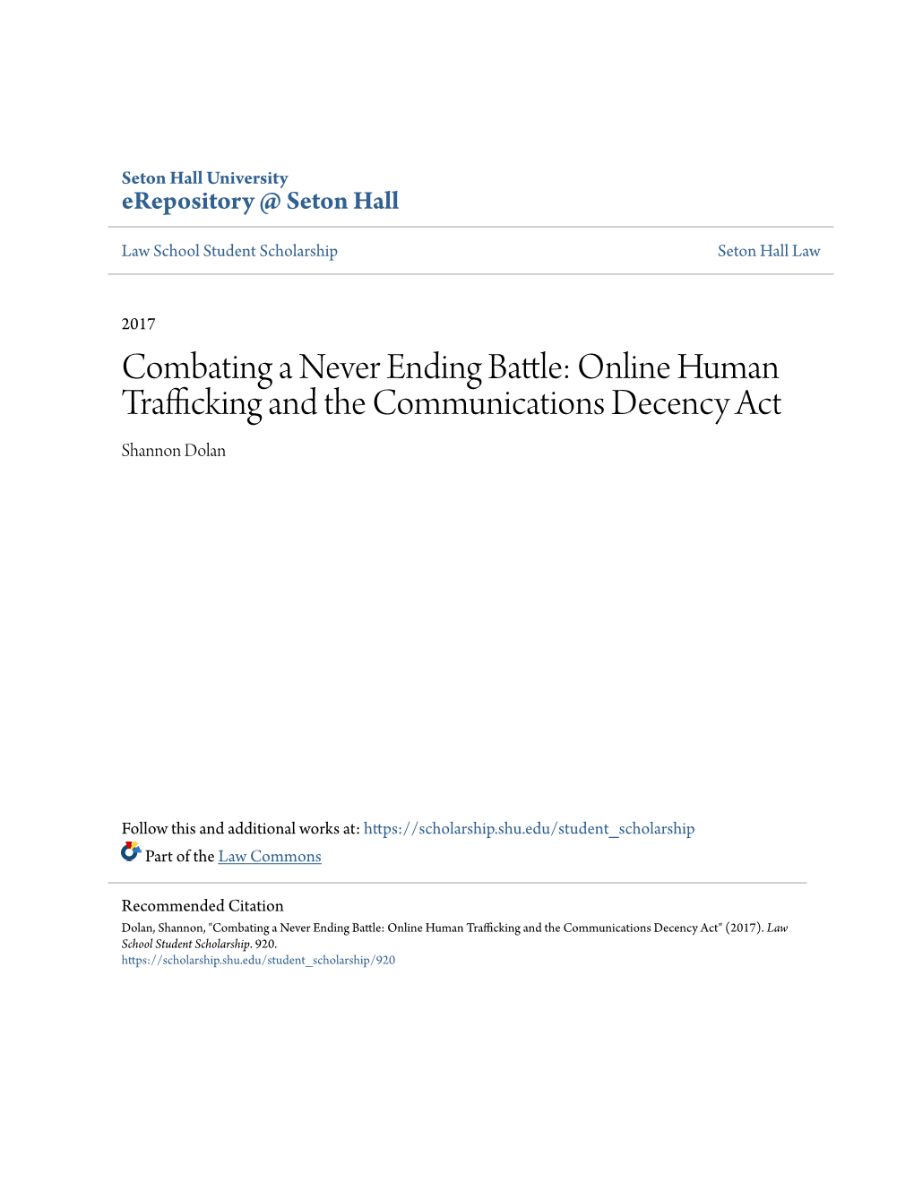 Online Human Trafficking and the Communications Decency Act Shannon Dolan