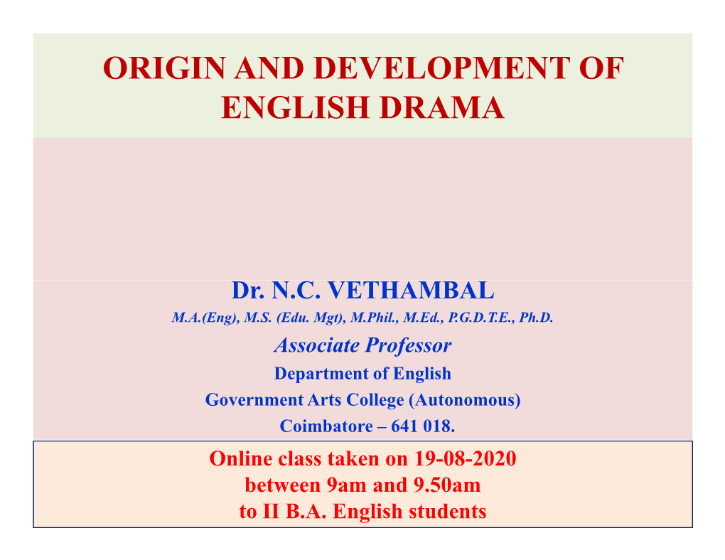 Origin and Development of English Drama