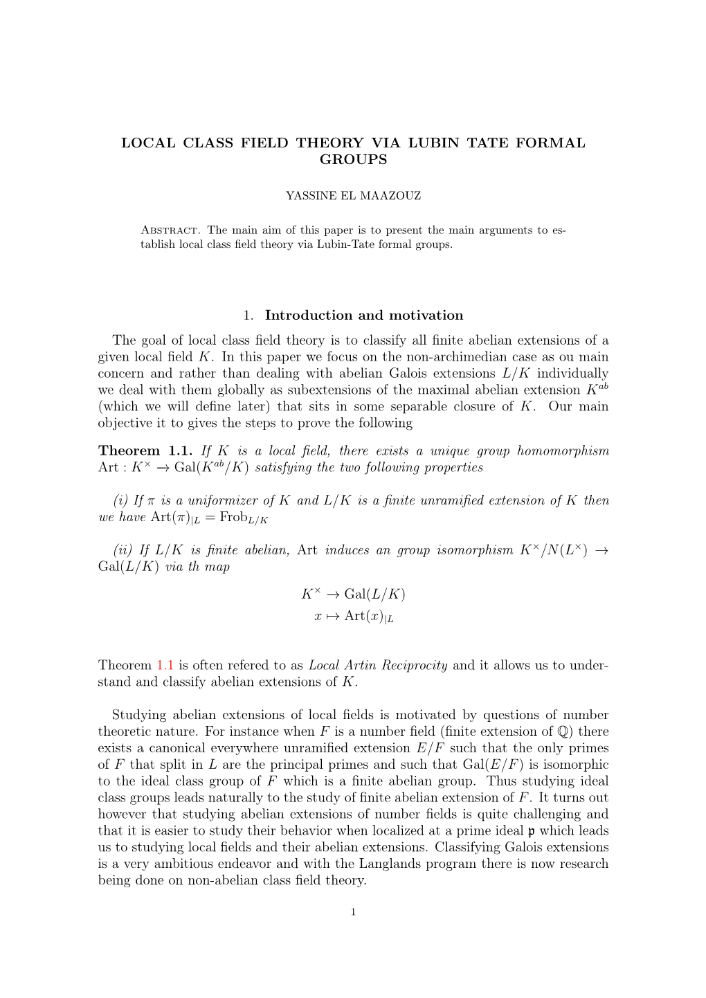 Local Class Field Theory Via Lubin Tate Formal Groups