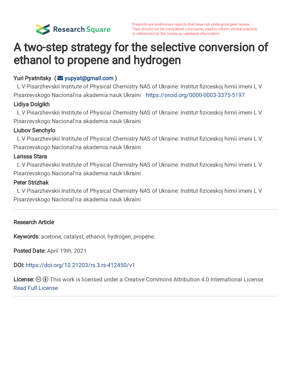 A Two-Step Strategy for the Selective Conversion of Ethanol to Propene and Hydrogen