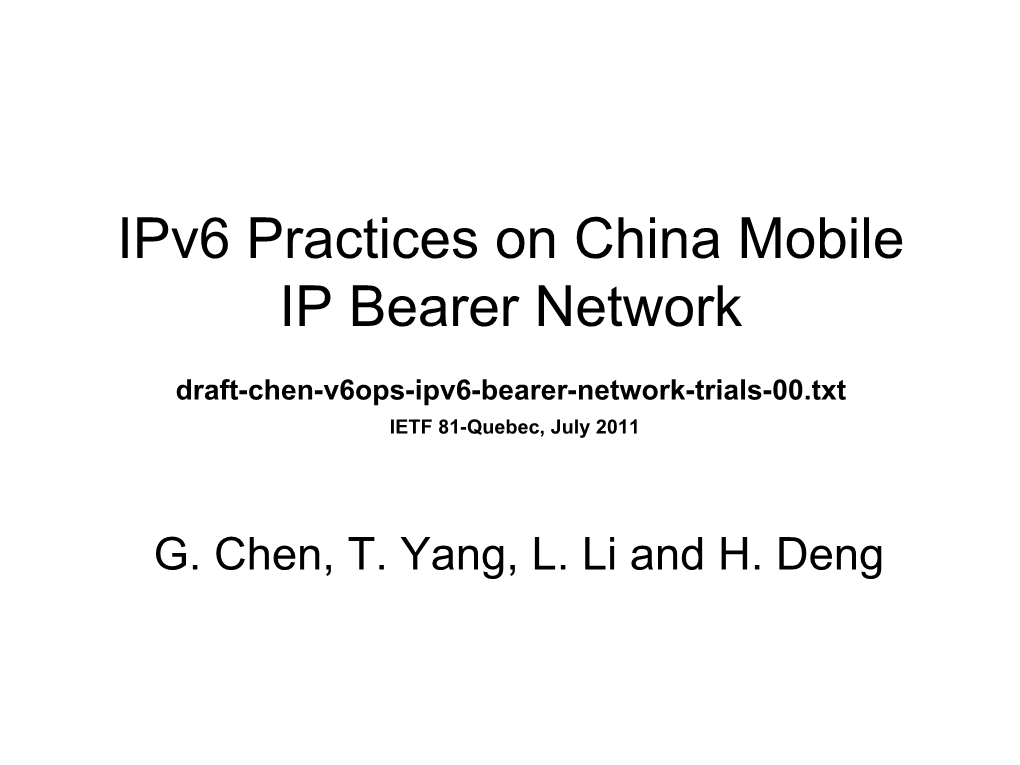 Ipv6 Practices on China Mobile IP Bearer Network