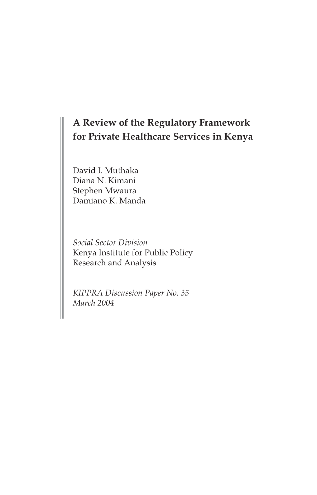 A Review of the Regulatory Framework for Private Healthcare Services in Kenya