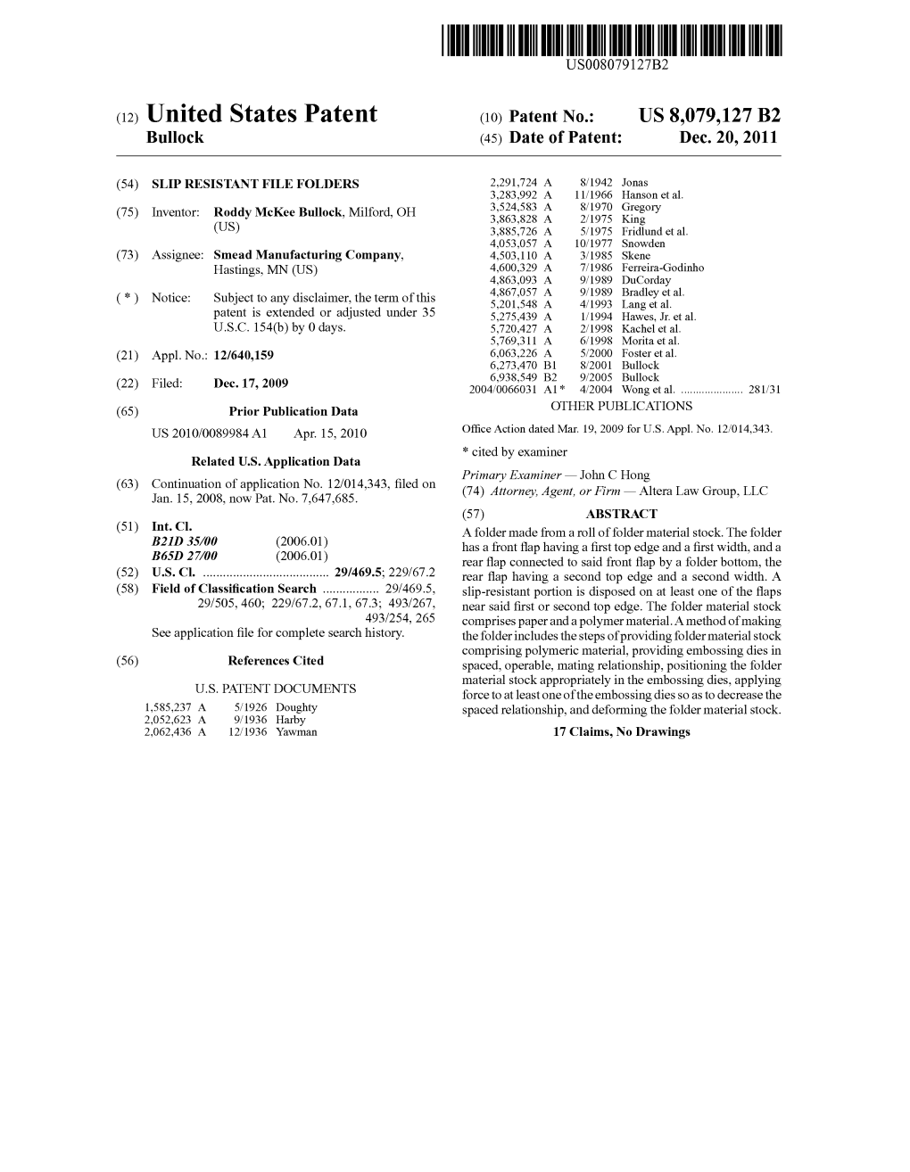 (12) United States Patent (10) Patent No.: US 8,079,127 B2 Bullock (45) Date of Patent: Dec