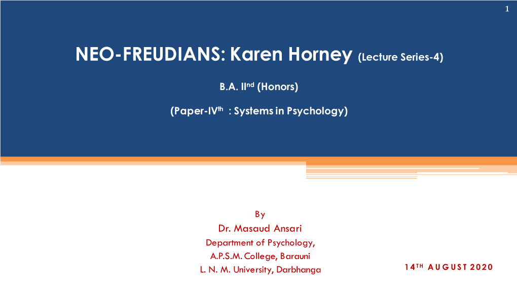 NEO-FREUDIANS: Karen Horney (Lecture Series-4)