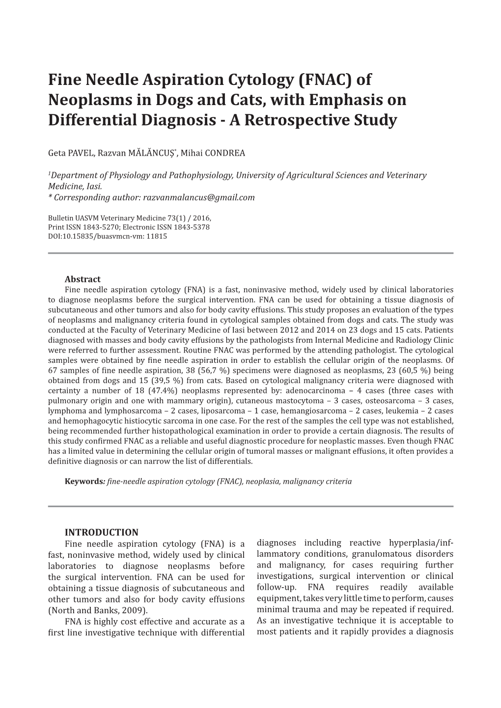 Fine Needle Aspiration Cytology (FNAC) of Neoplasms in Dogs and Cats, with Emphasis on Differential Diagnosis - a Retrospective Study