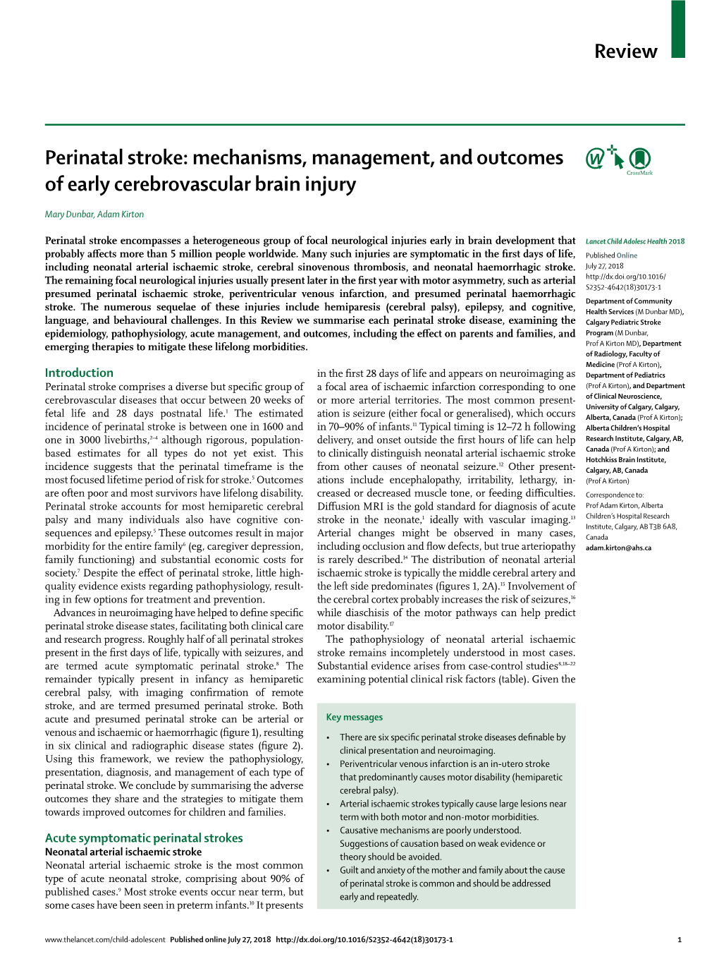 Perinatal Stroke: Mechanisms, Management, and Outcomes of Early Cerebrovascular Brain Injury