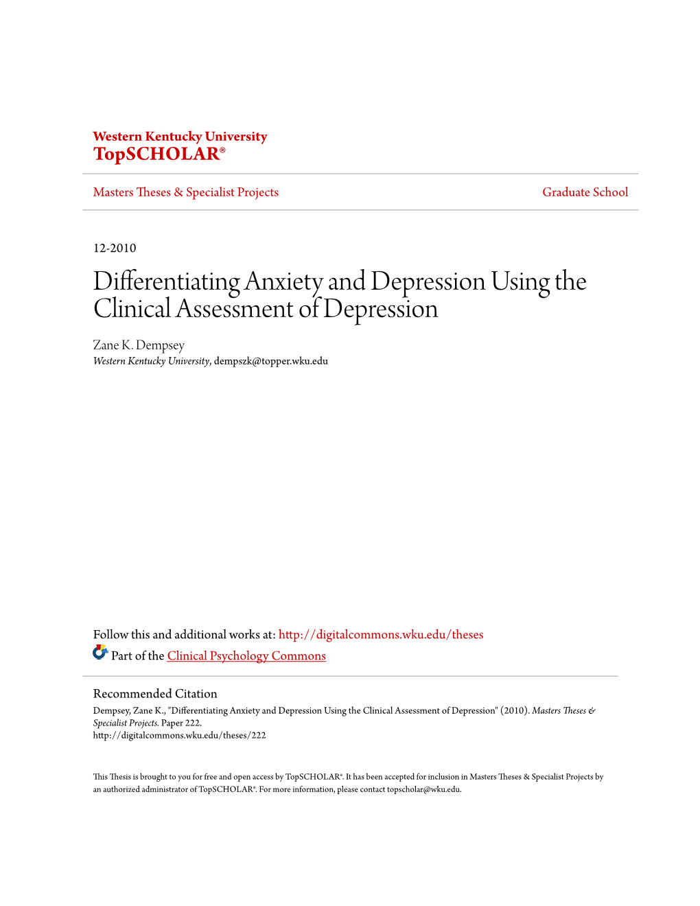 Differentiating Anxiety and Depression Using the Clinical Assessment of Depression Zane K