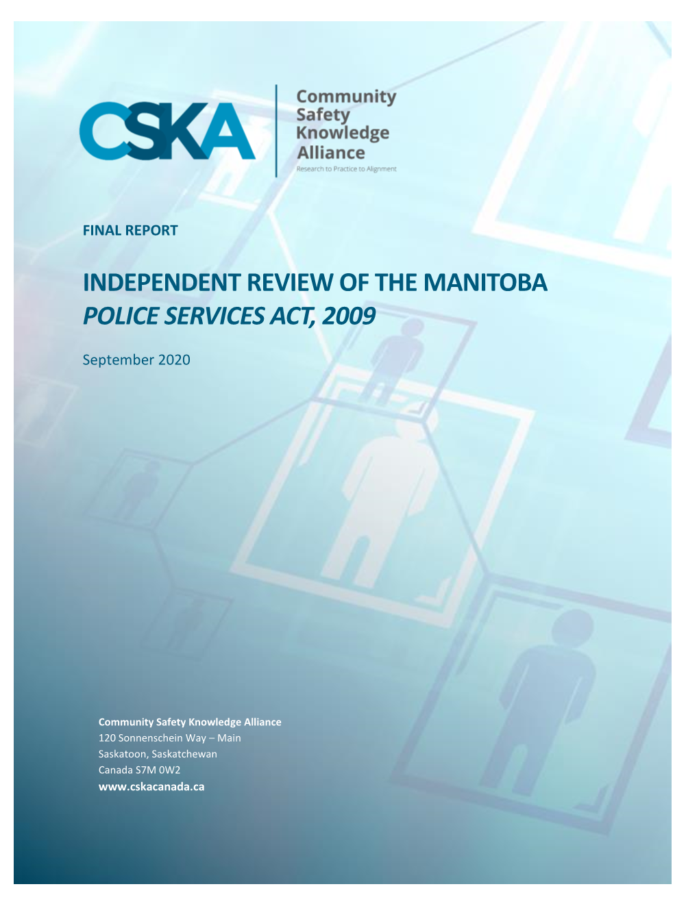 Independent Review of the Manitoba Police Services Act, 2009