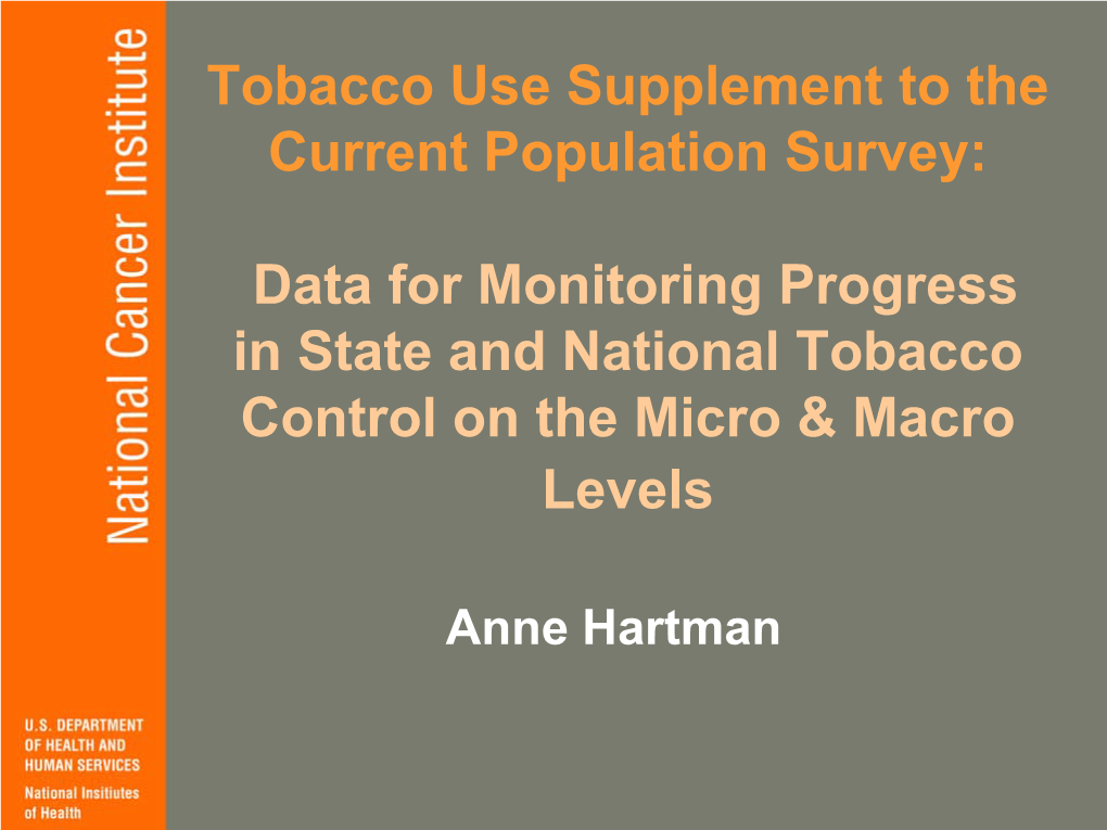 Tobacco Use Supplement to the Current Population Survey