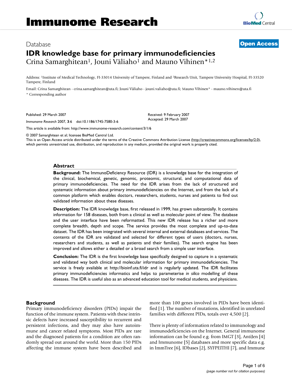 IDR Knowledge Base for Primary Immunodeficiencies Crina Samarghitean1, Jouni Väliaho1 and Mauno Vihinen*1,2