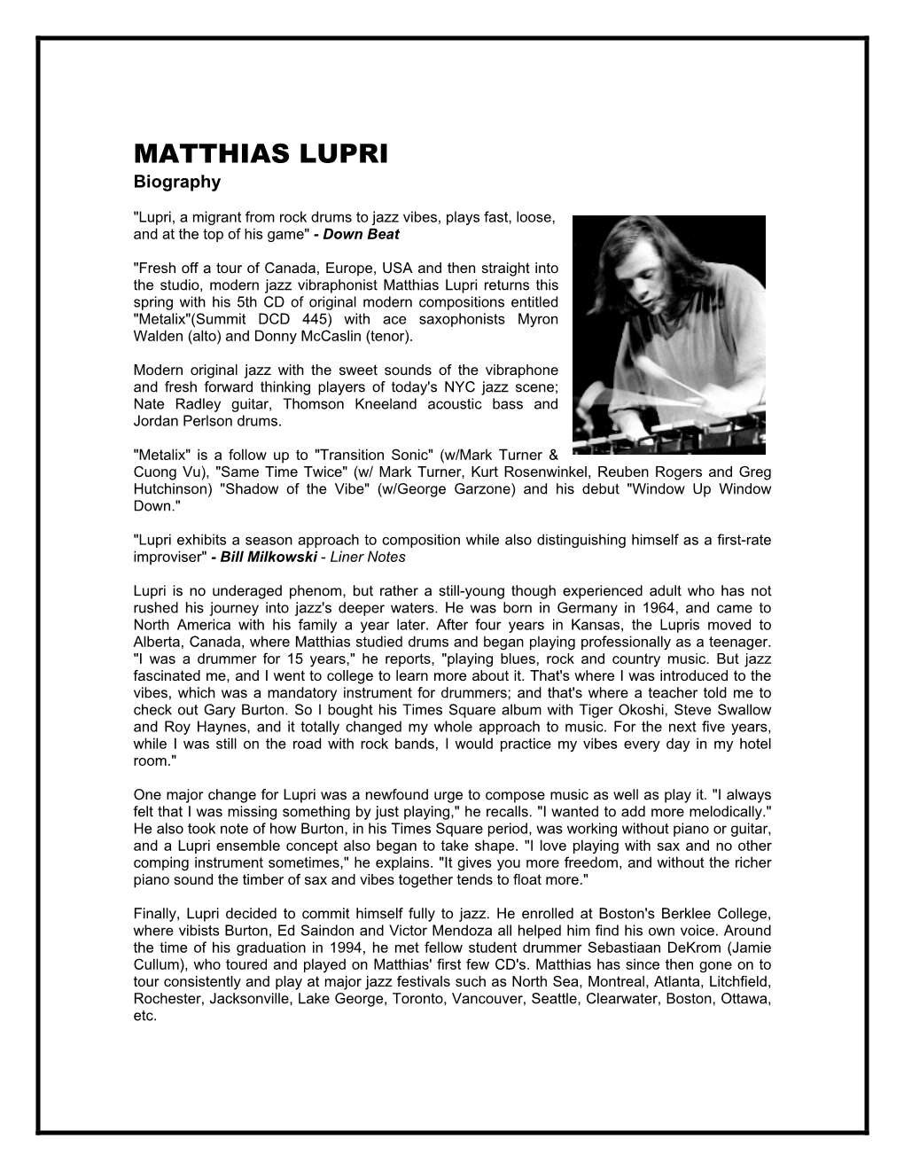 MATTHIAS LUPRI Biography