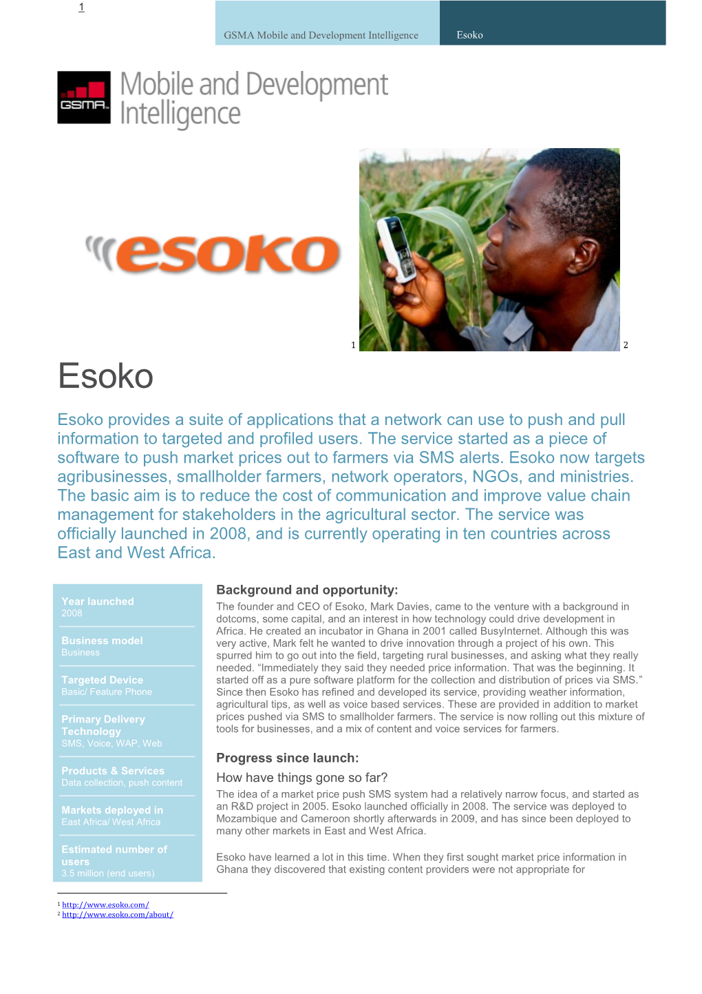 Esoko Provides a Suite of Applications That a Network Can Use to Push and Pull Information to Targeted and Profiled Users