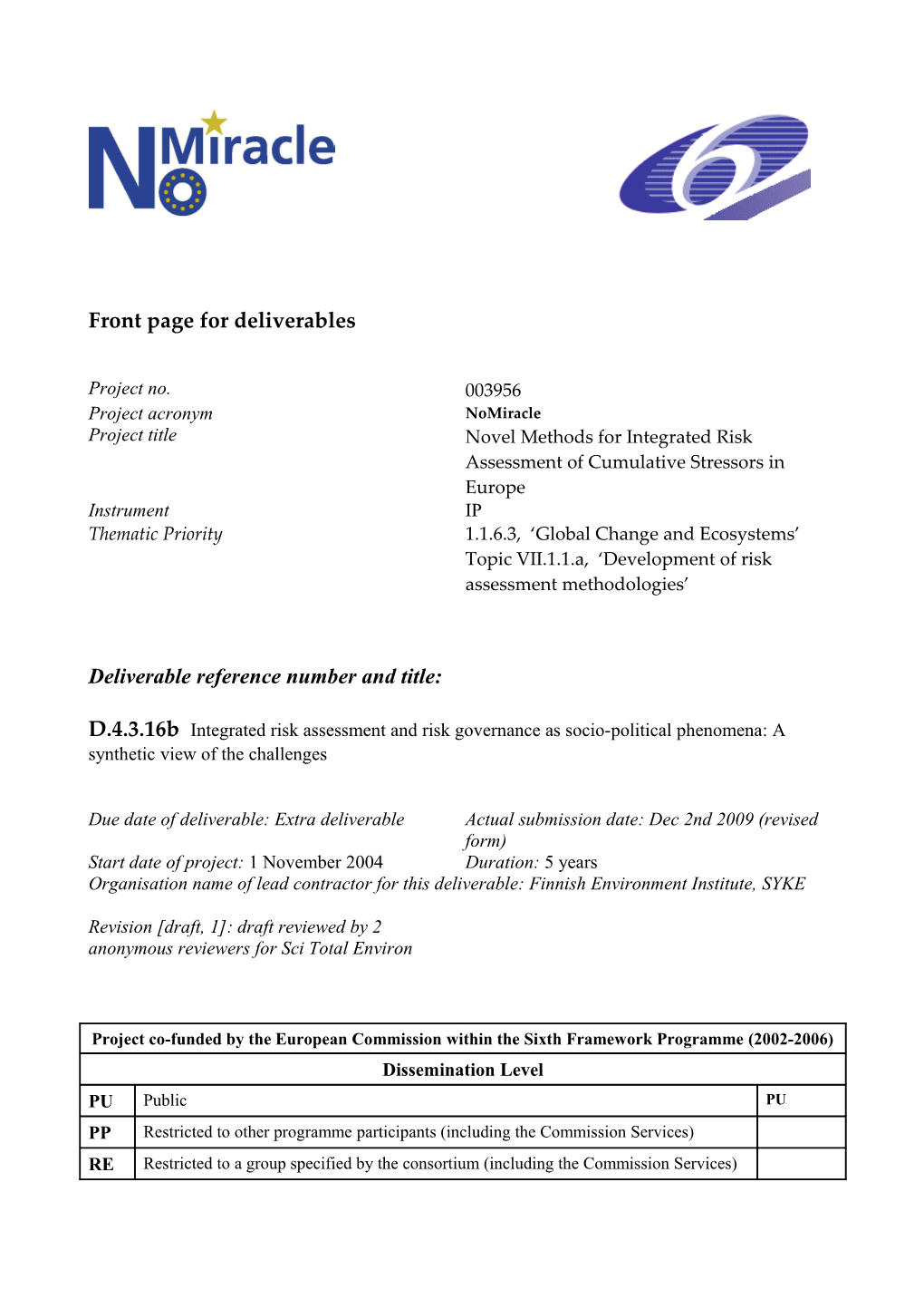 Integrated Risk Assessment and Risk Governance As Socio-Political Phenomena: a Synthetic