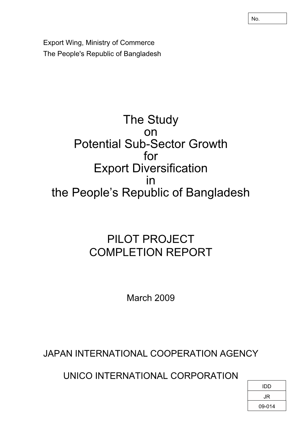 The Study on Potential Sub-Sector Growth for Export Diversification in the People’S Republic of Bangladesh