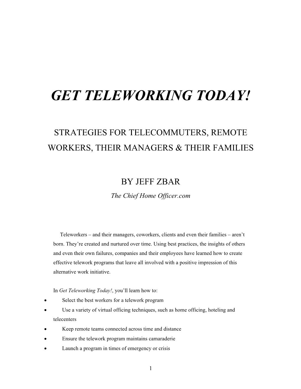 Get Teleworking Today!