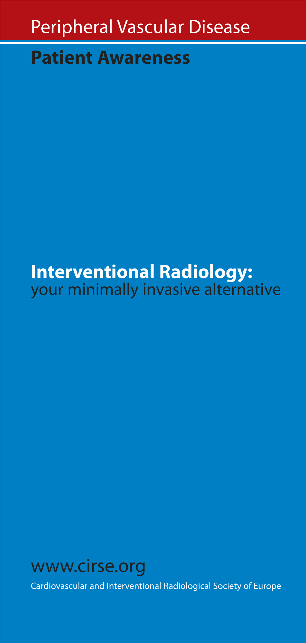 Patient Awareness Interventional Radiology