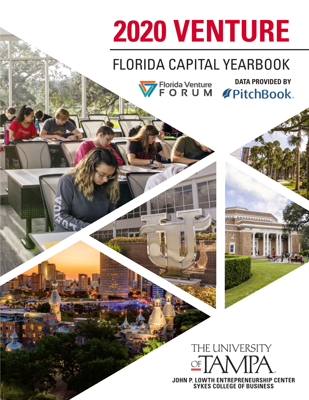 2020 Florida Venture Capital Yearbook Provides Venture Capital Data for Funds and Venture-Backed Companies Headquartered in Florida