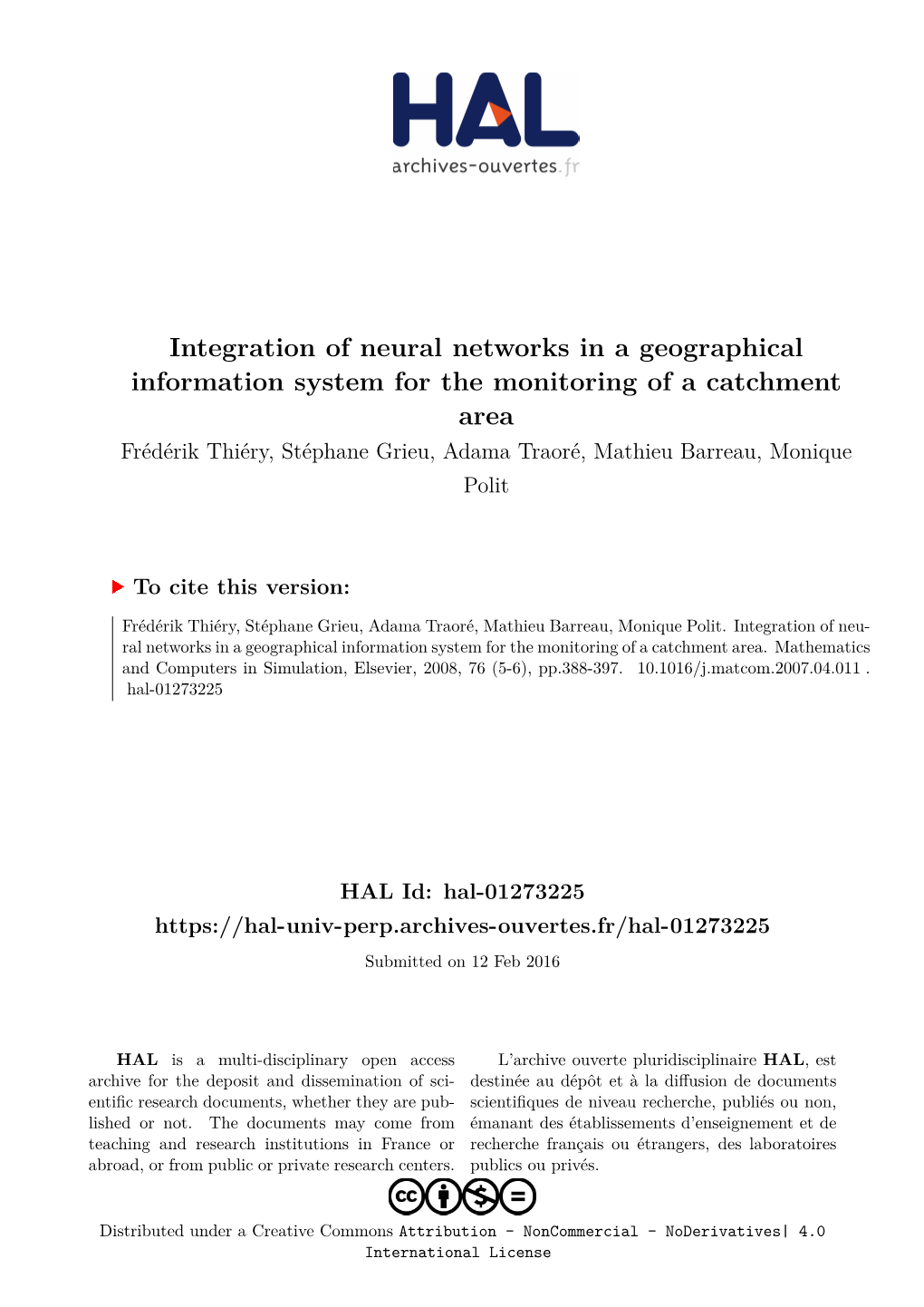 Integration of Neural Networks in a Geographical Information System For