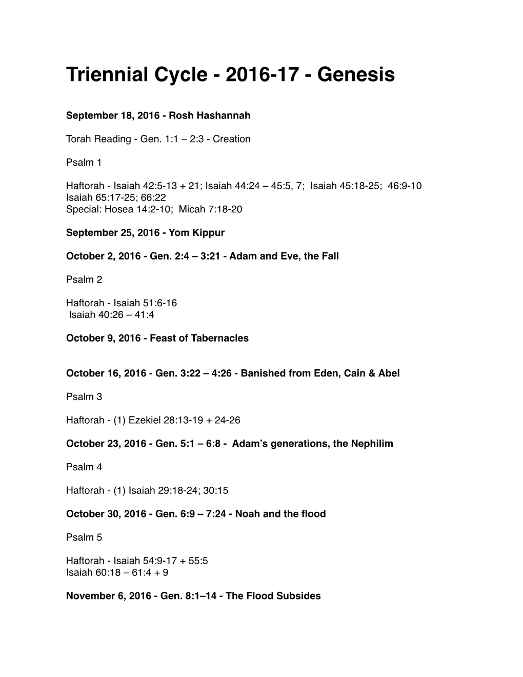 Triennial Cycle Genesis