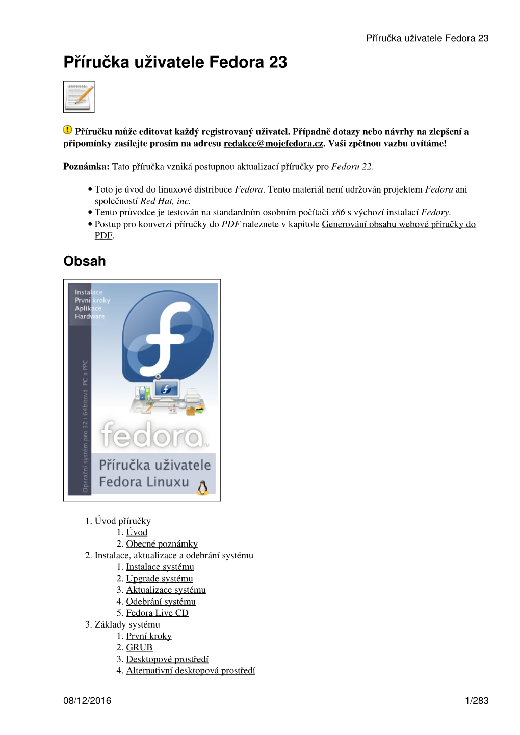 Příručka Uživatele Fedora 23 Příručka Uživatele Fedora 23