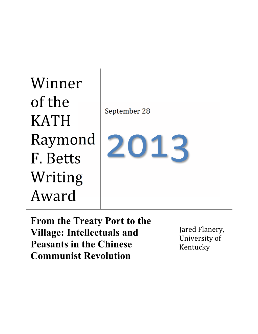 Winner of the KATH Raymond F. Betts Writing Award