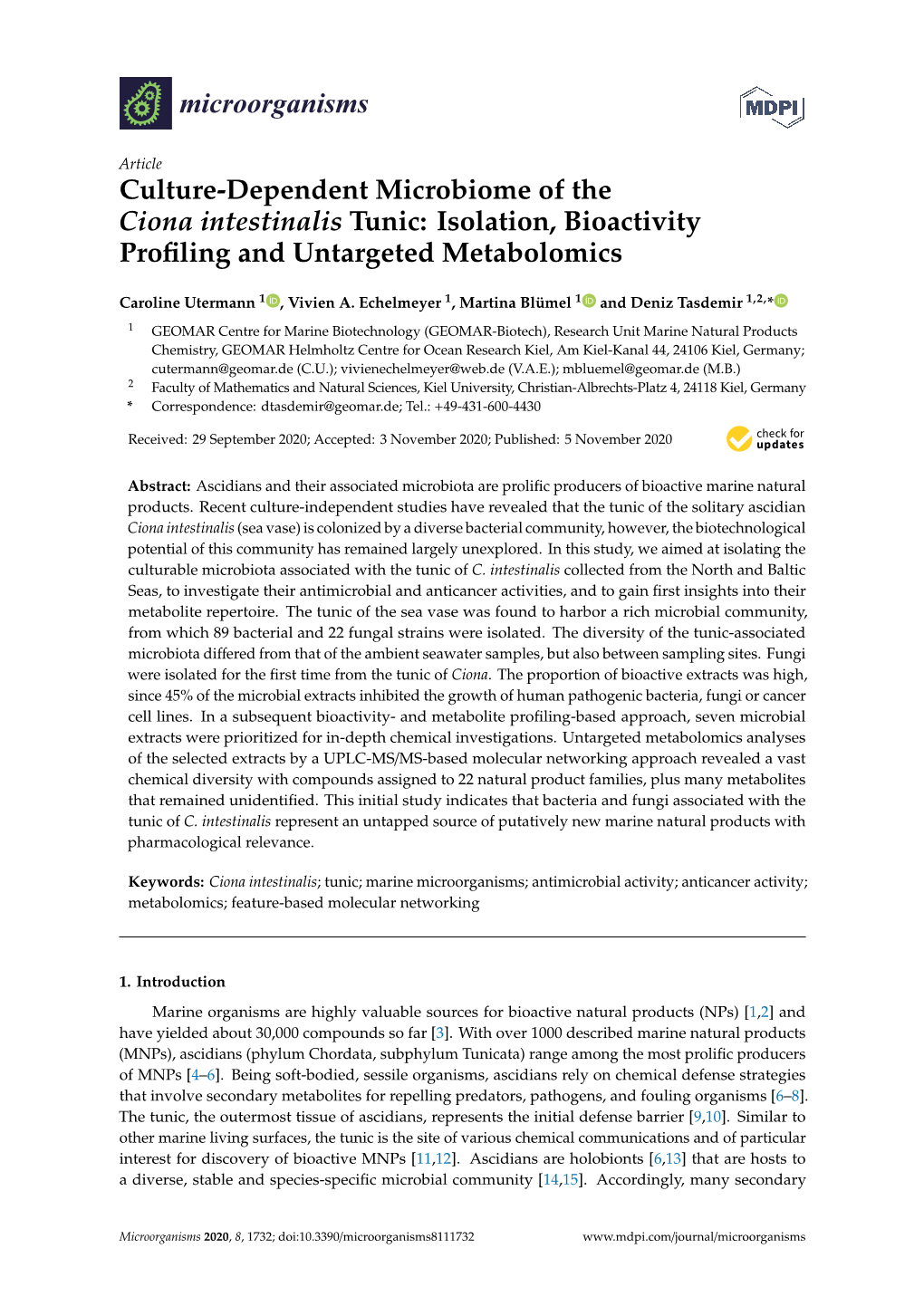 Culture-Dependent Microbiome of the Ciona Intestinalis Tunic: Isolation, Bioactivity Proﬁling and Untargeted Metabolomics