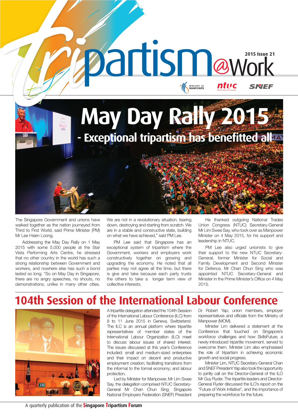 May Day Rally 2015 - Exceptional Tripartism Has Benefitted All