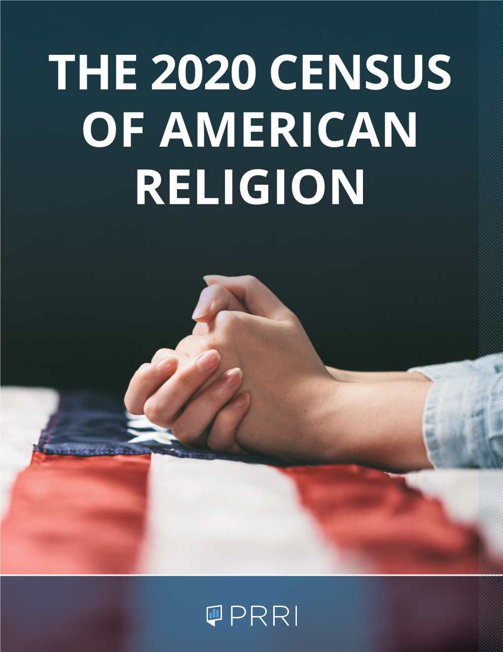 The 2020 Census of American Religion