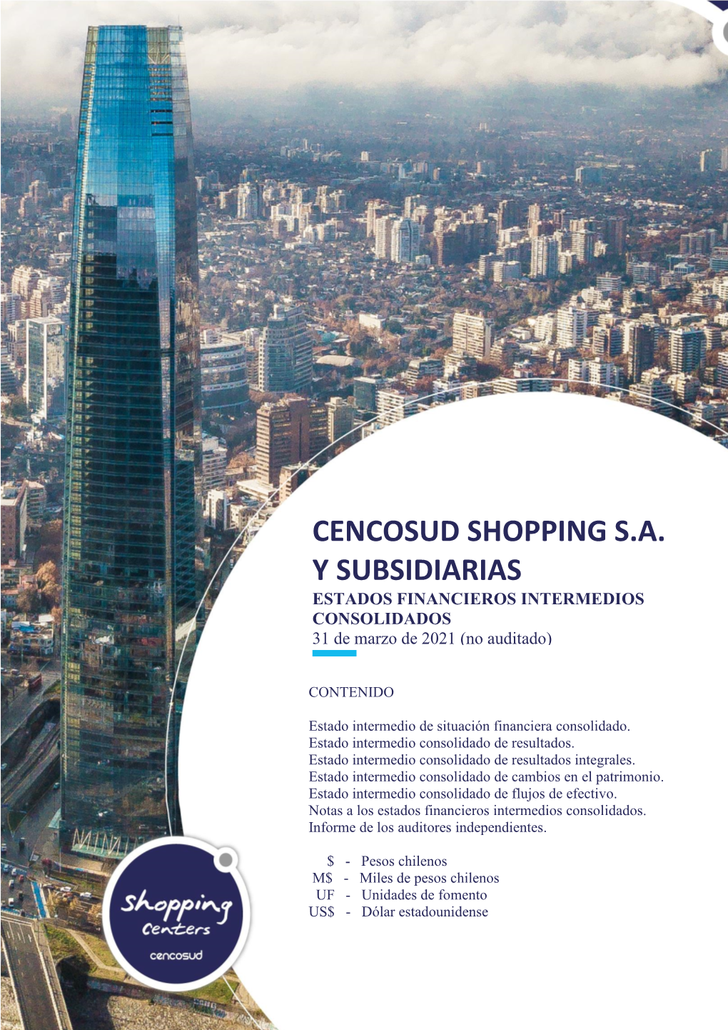 Cencosud Shopping S.A. Y Subsidiarias