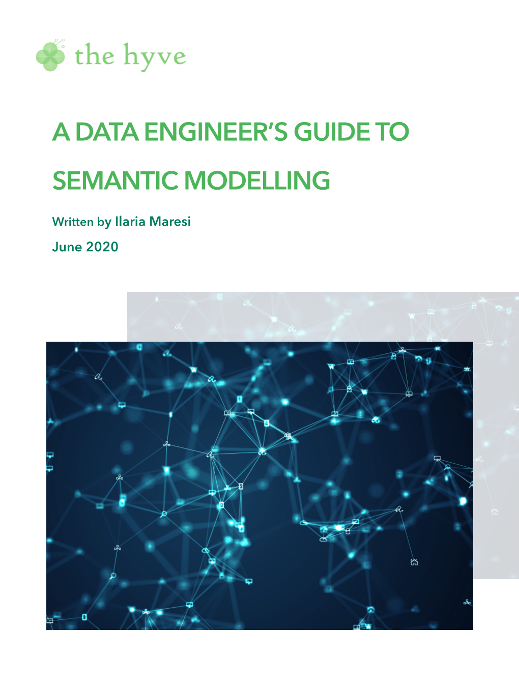 A Data Engineer's Guide to Semantic Modelling