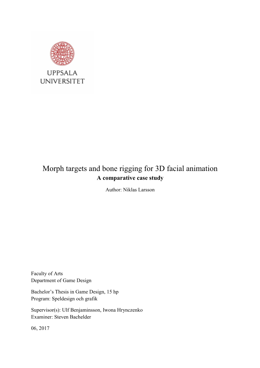 Morph Targets and Bone Rigging for 3D Facial Animation a Comparative Case Study