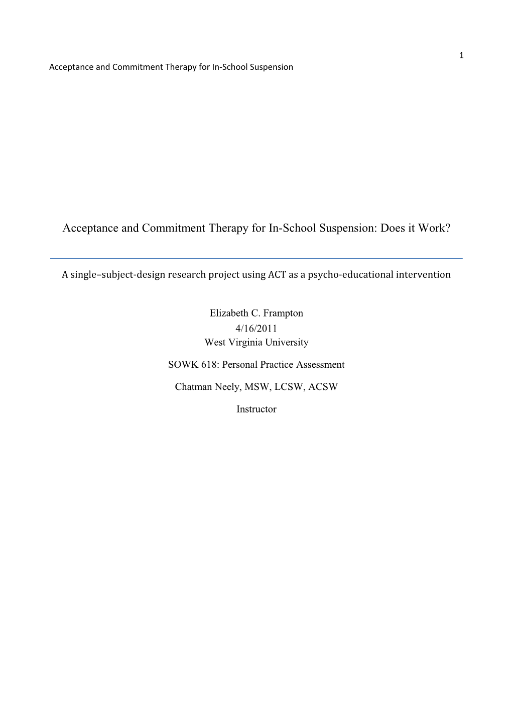 Acceptance and Commitment Therapy for In-School Suspension: Does It Work?