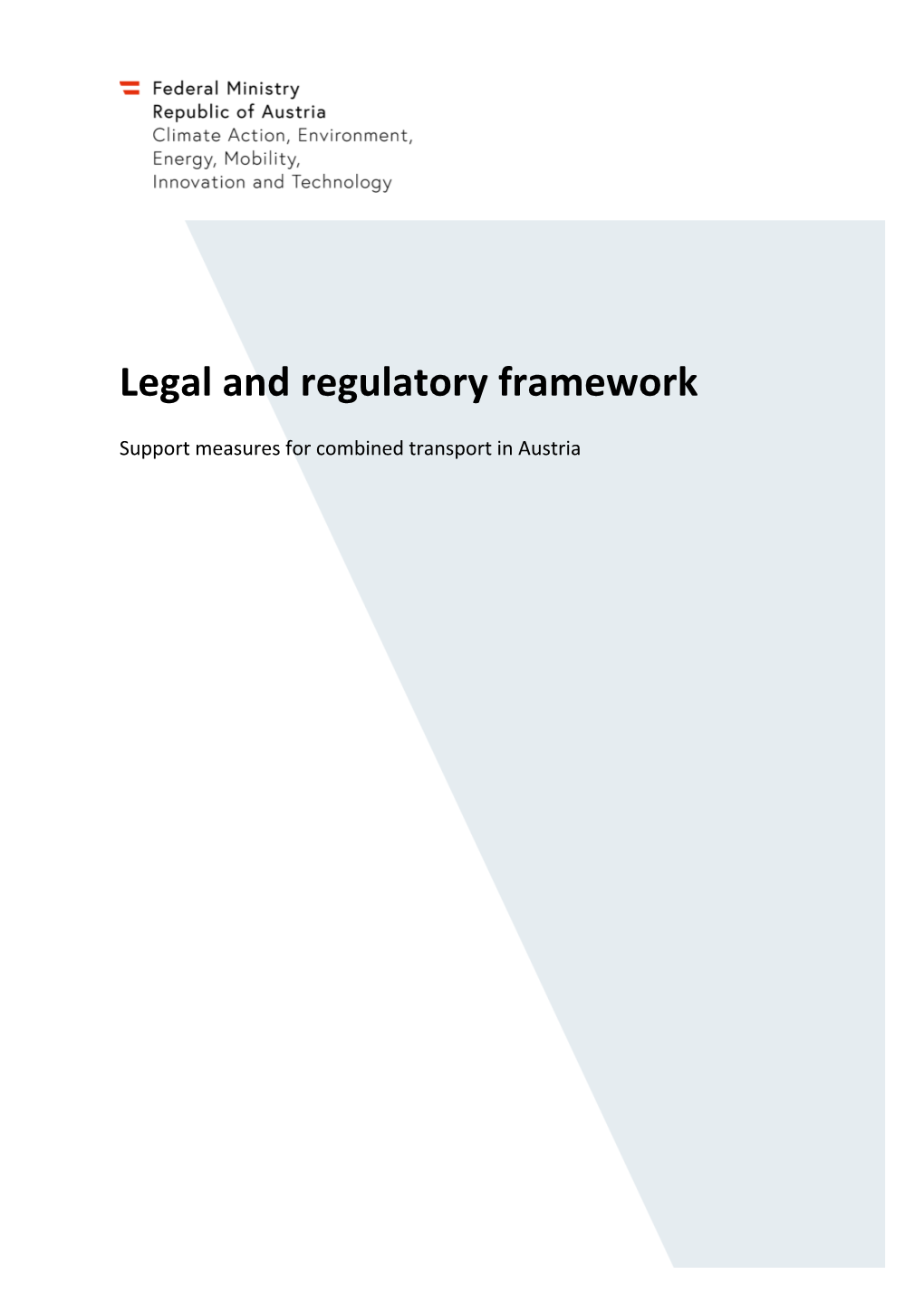 Legal and Regulatory Framework