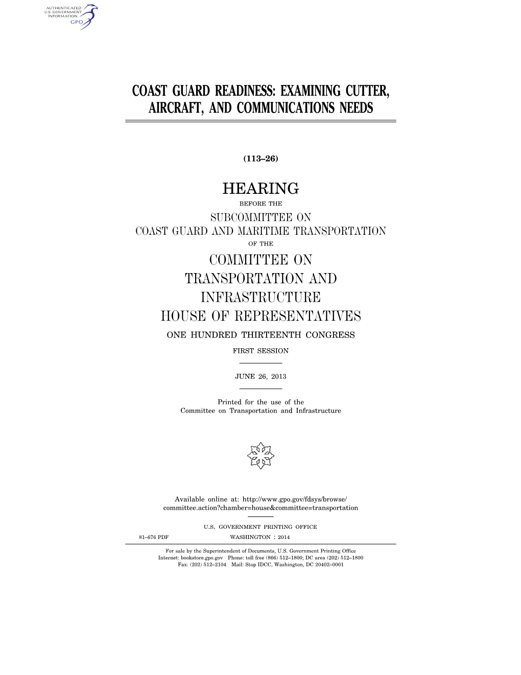 Coast Guard Readiness: Examining Cutter, Aircraft, and Communications Needs