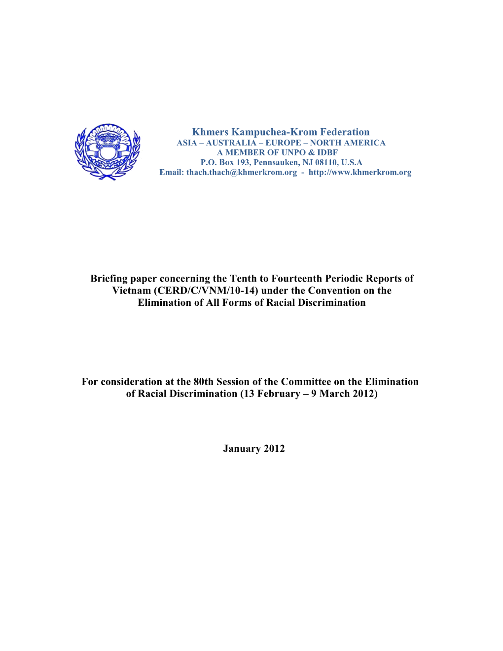 Khmers Kampuchea-Krom Federation Briefing Paper Concerning the Tenth