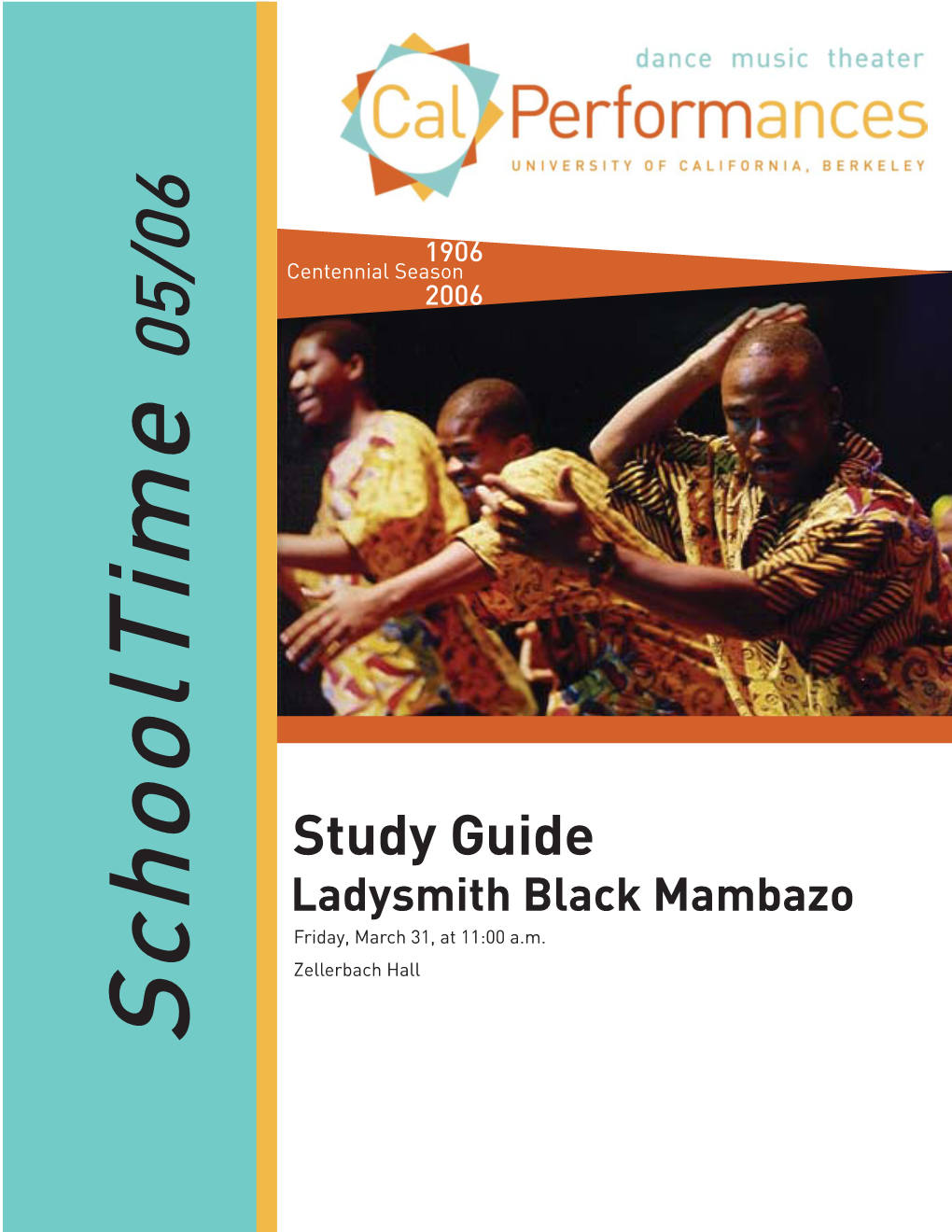 Ladysmith Black Mambazo Friday, March 31, at 11:00 A.M