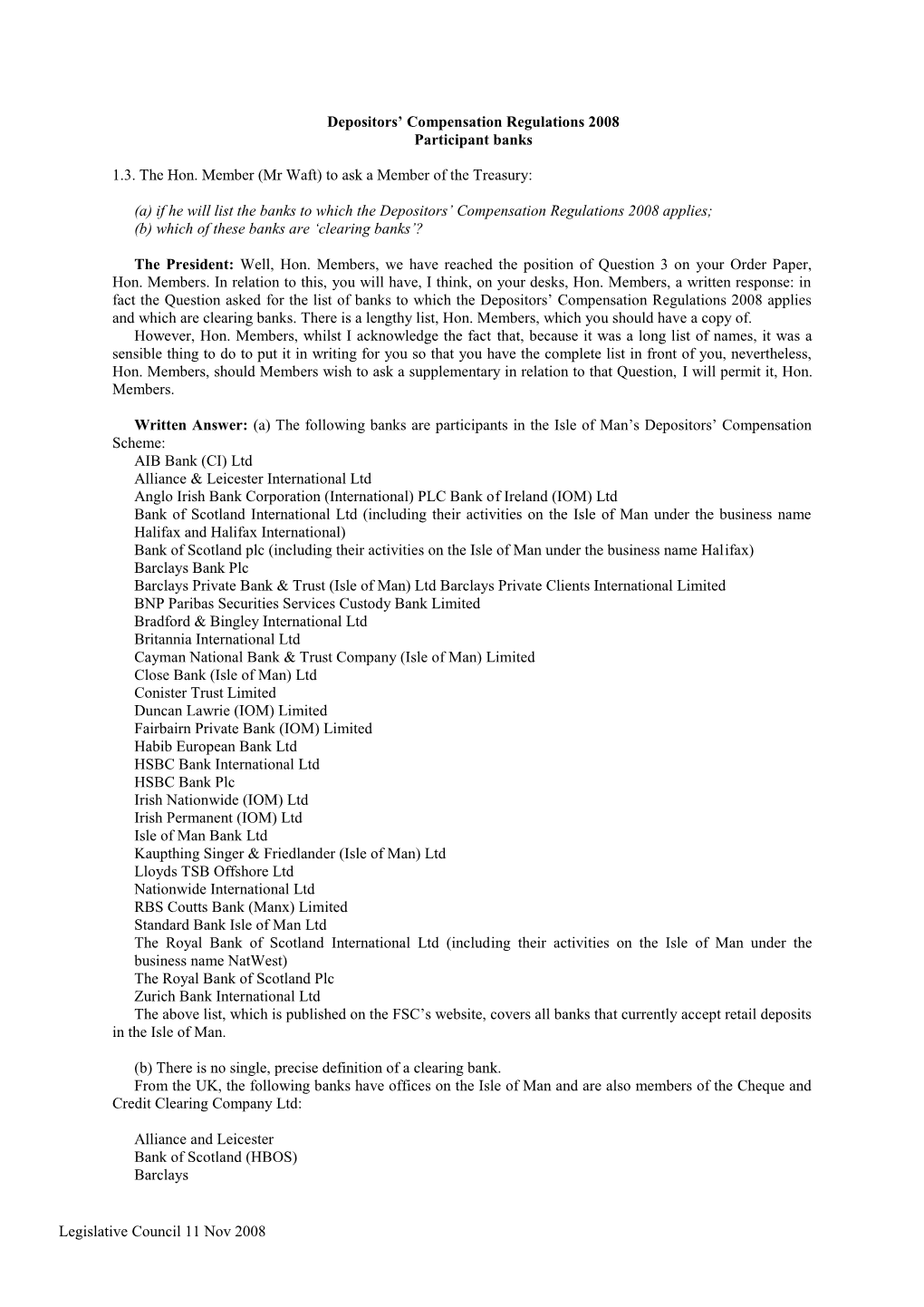 Legislative Council 11 Nov 2008 HSBC Lloyds TSB Nationwide Royal Bank of Scotland