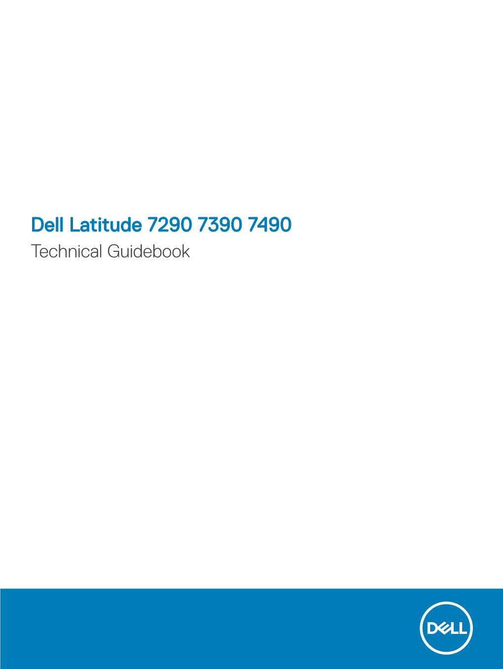 Dell Latitude 7290 7390 7490 Technical Guidebook Notes, Cautions, and Warnings