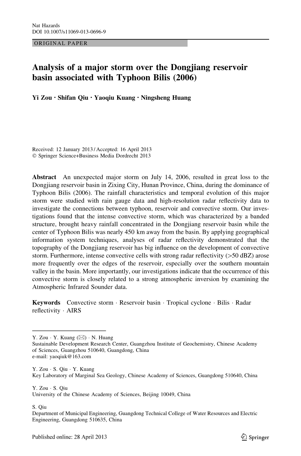 Analysis of a Major Storm Over the Dongjiang Reservoir Basin Associated with Typhoon Bilis (2006)