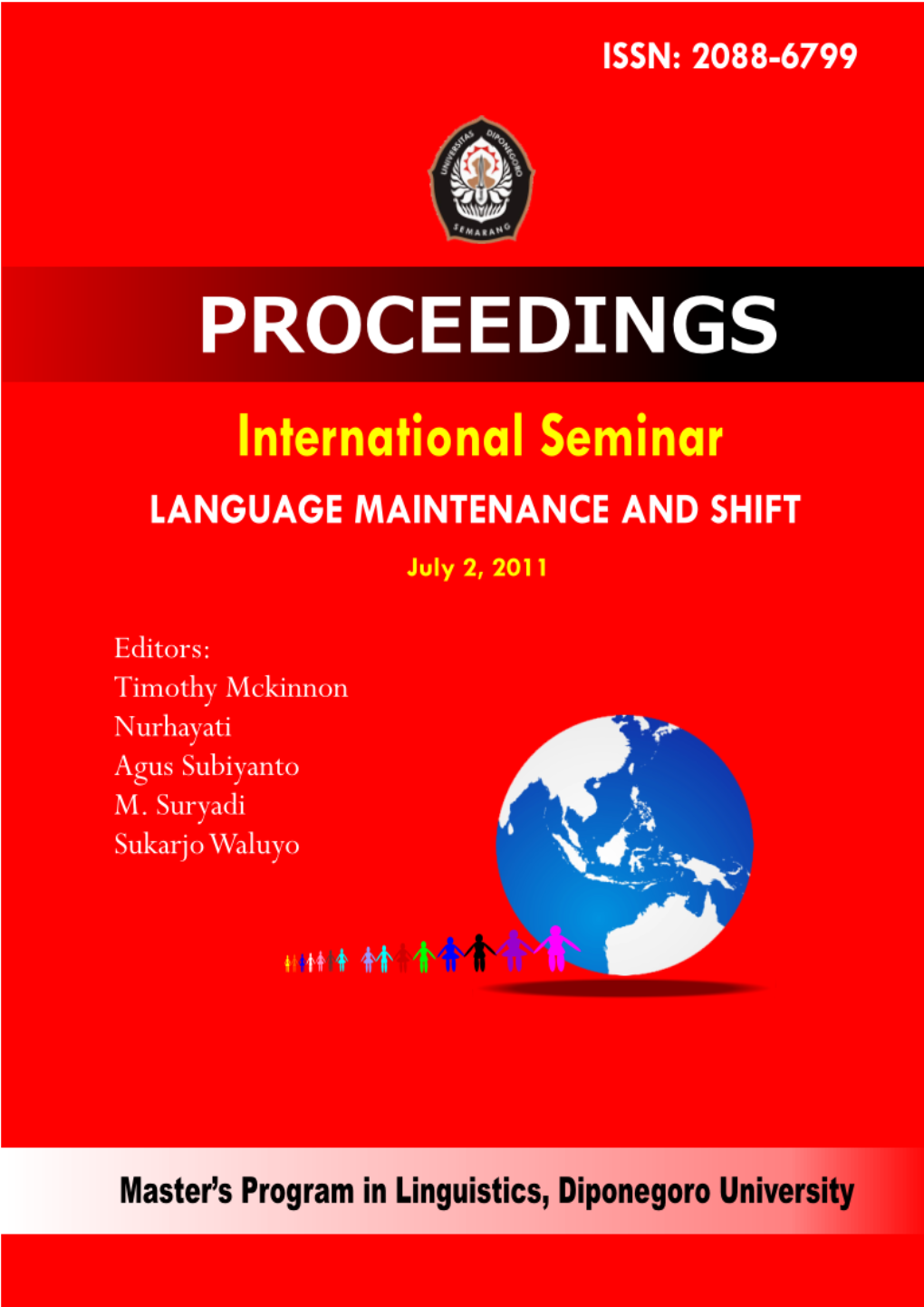 International Seminar “Language Maintenance and Shift” July 2, 2011