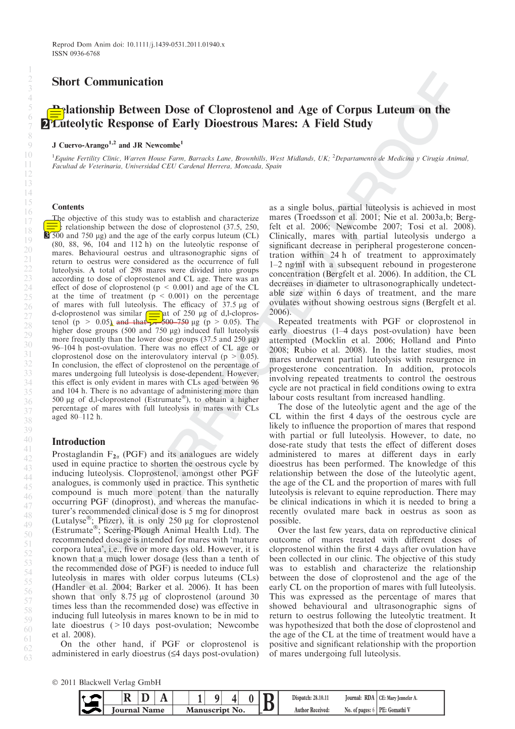 Relationship Between Dose of Cloprostenol and Age of Corpus Luteum on the Luteolytic Response of Early Dioestrous Mares : a Fiel