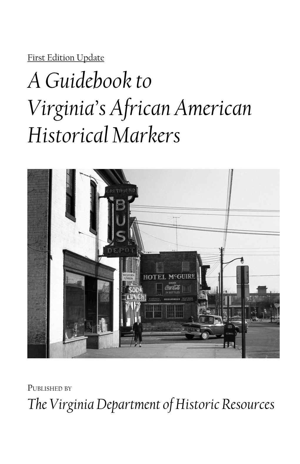 A Guidebook to Virginia's African American Historical Markers