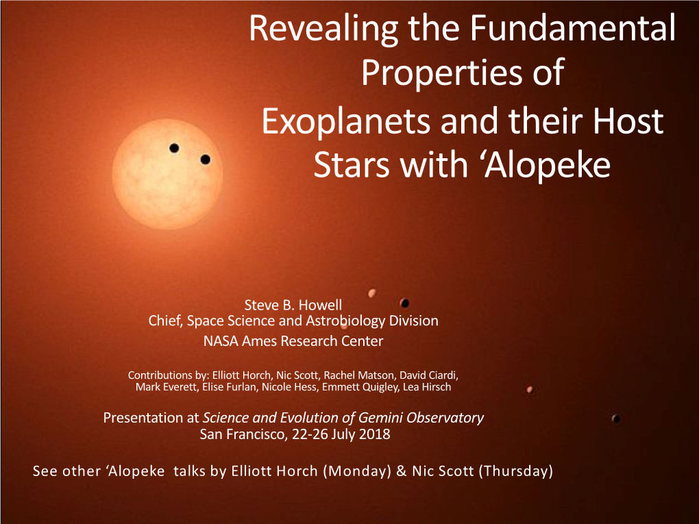 Revealing the Fundamental Properties of Exoplanets and Their Host Stars with ‘Alopeke