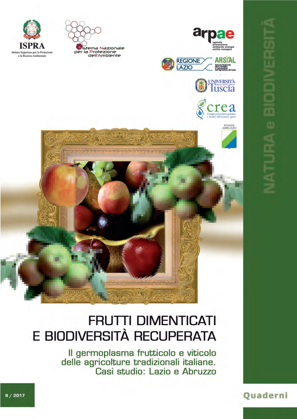 Frutti Dimenticati E Biodiversità Recuperata