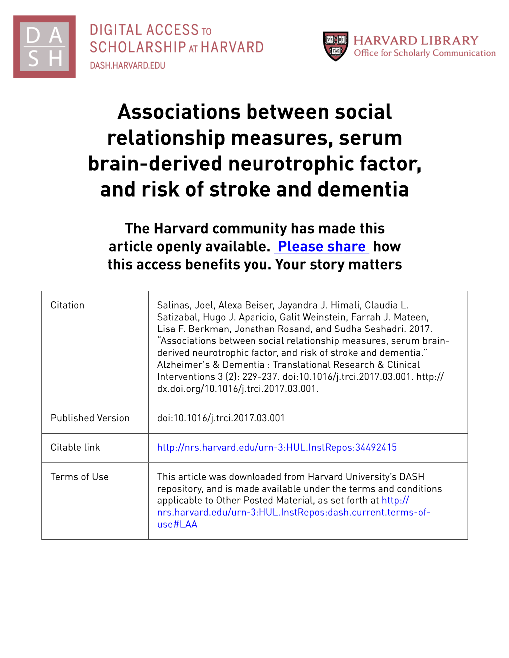 Associations Between Social Relationship Measures, Serum Brain-Derived Neurotrophic Factor, and Risk of Stroke and Dementia