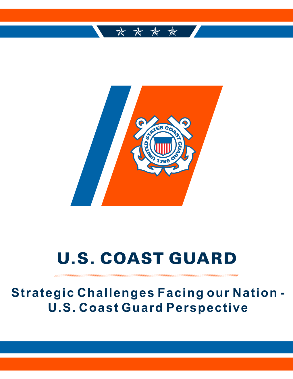 US Coast Guard Perspective