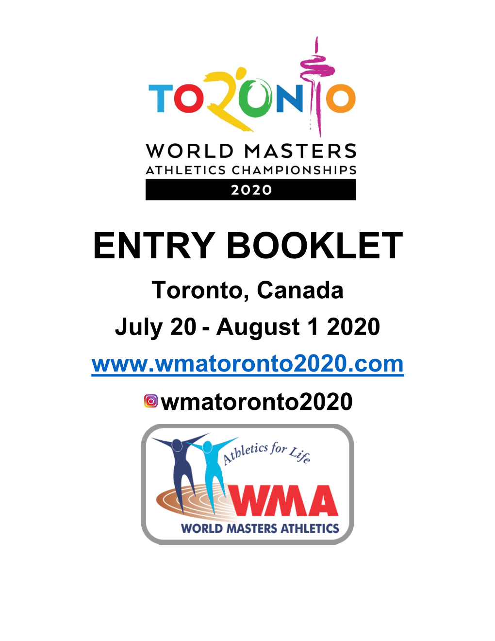 ENTRY BOOKLET Toronto, Canada July 20 - August 1 2020 Wmatoronto2020